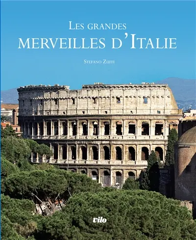 Les grandes merveilles d'Italie