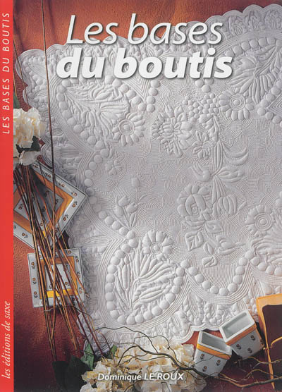 Les bases du boutis
