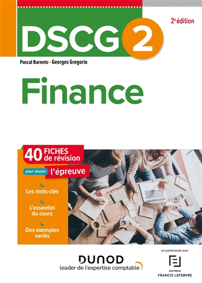 DSCG 2, finance : 40 fiches de révision pour réussir l'épreuve