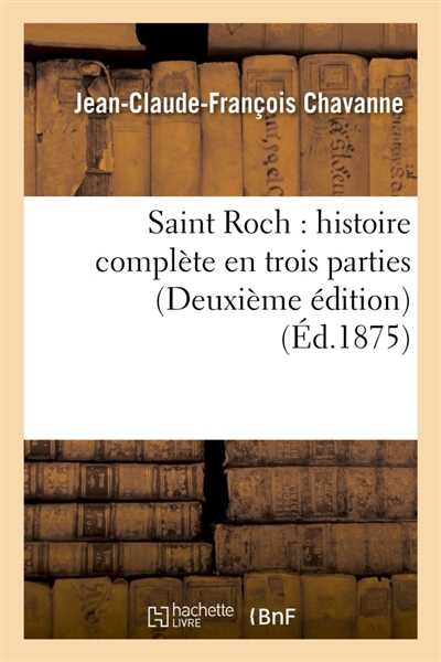 Saint Roch : histoire...