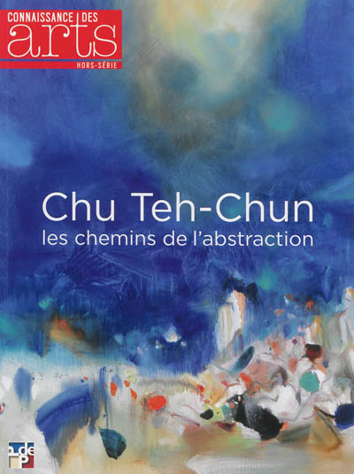 Chu Teh-Chun, les chemins...