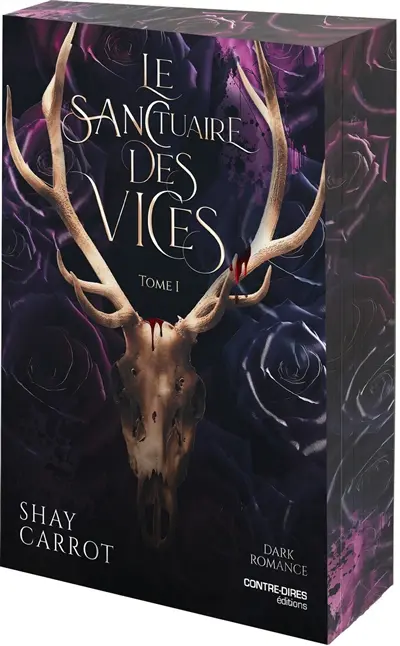 Le sanctuaire des vices : dark romance. Vol. 1