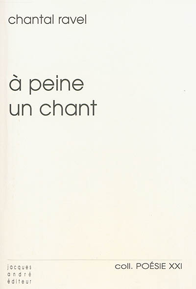 A peine un chant