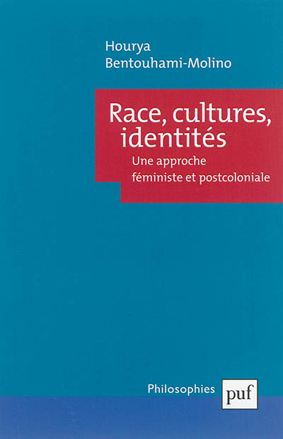 Race, cultures, identités : une approche féministe et postcoloniale