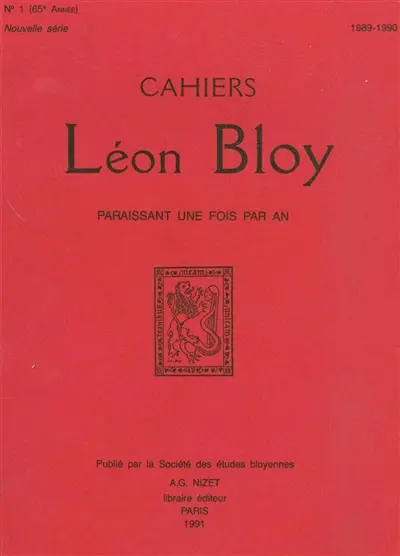 Cahiers Léon Bloy, nouvelle série, n° 1. 1989-1990