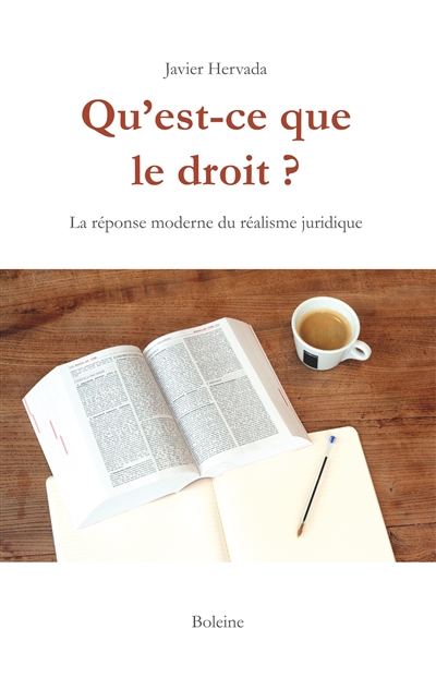 Qu'est-ce que le droit ? : La réponse moderne du réalisme juridique