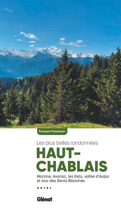 Haut-Chablais, les plus...