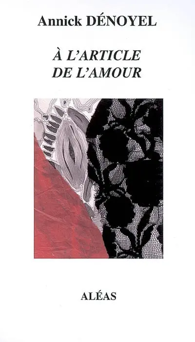 A l'article de l'amour
