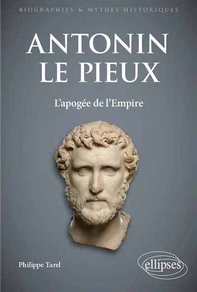 Antonin le Pieux : l'apogée de l'Empire