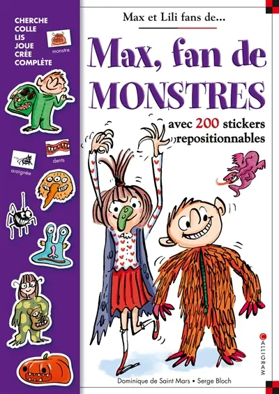 Max, fan de monstres : avec 200 stickers repositionnables