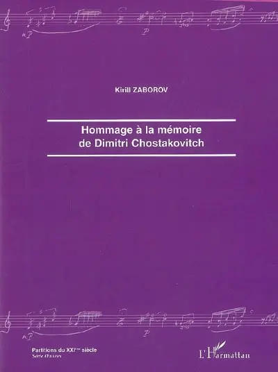 Hommage à la mémoire de Dimitri Chostakovitch