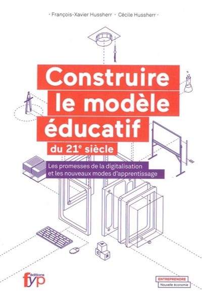 Construire le modèle éducatif du 21e siècle : les promesses de la digitalisation et les nouveaux modes d'apprentissage