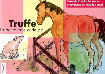 Truffe : la petite truie curieuse