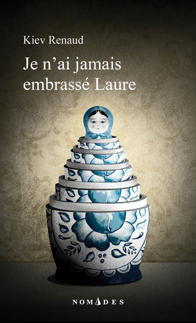 Je n'ai jamais embrassé Laure