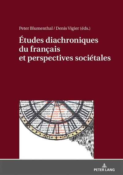 Etudes diachroniques du français et perspectives sociétales