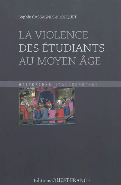 La violence des étudiants au Moyen Age