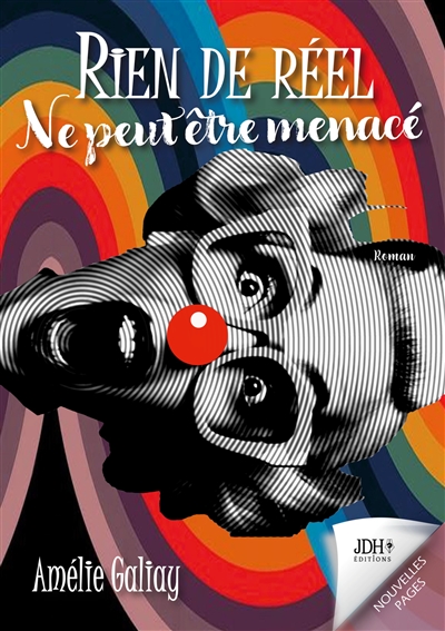 Rien de réel ne peut être menacé : Un roman initiatique qui nous plonge avec humour dans les méandres de l’ego