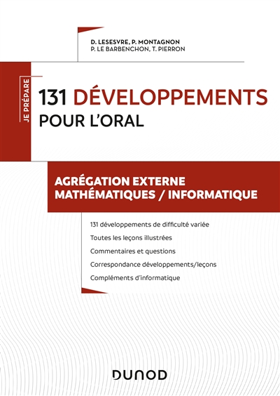 Agrégation externe mathématiques-informatique : 131 développements pour l'oral