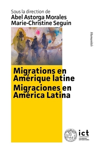 Migrations en Amérique latine. Migraciones en América Latina