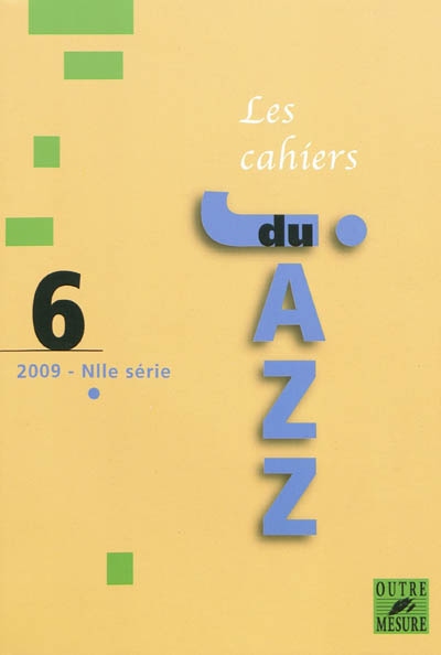 Cahiers du jazz (Les), nouvelle série, n° 6