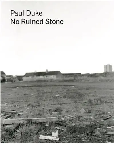 Paul Duke No Ruined Stone