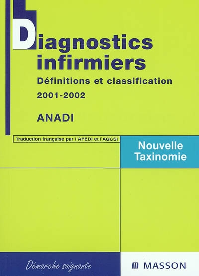 Diagnostics infirmiers : définitions et classification 2001-2002 - NANDA  international - Librairie Mollat Bordeaux
