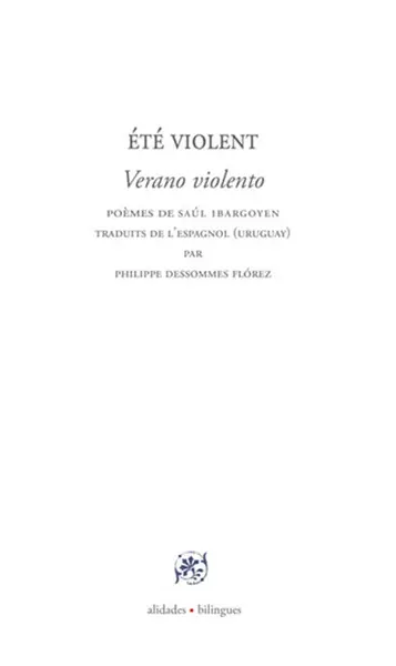 Eté violent (2017-2018). Verano violento