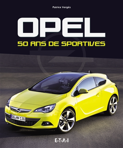 Opel : 50 ans de sportives