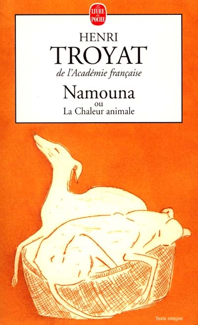 Namouna ou La chaleur animale : roman
