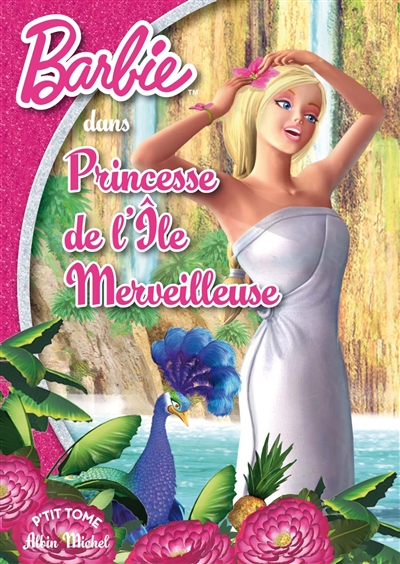 Barbie, princesse de l'île merveilleuse