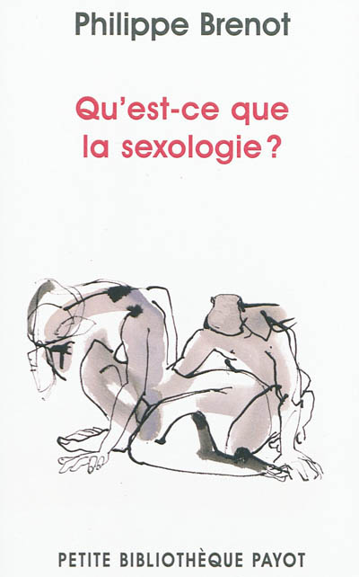 Qu'est-ce que la sexologie ?