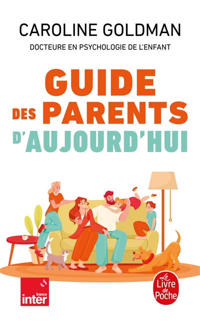 Guide des parents d'aujourd'hui