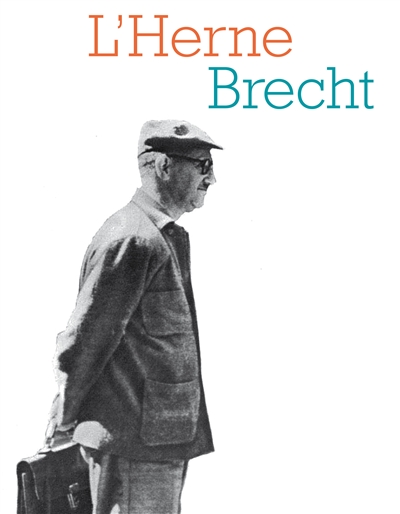 Herne (L'), n° 35. Bertolt Brecht : 2e partie