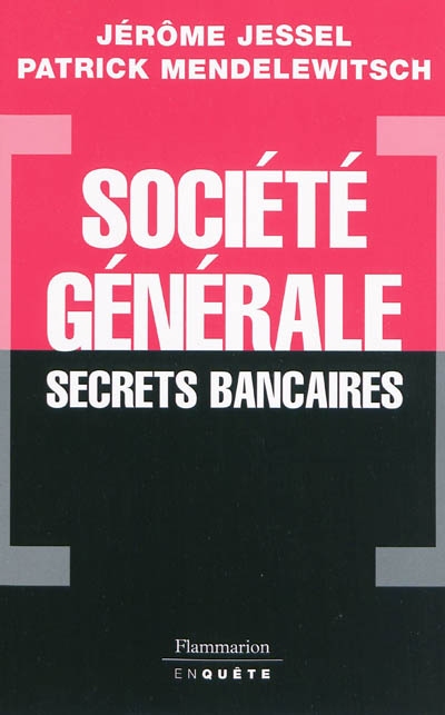 Société générale, secrets bancaires