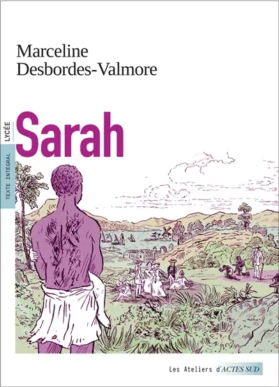 Sarah : texte intégral, lycée