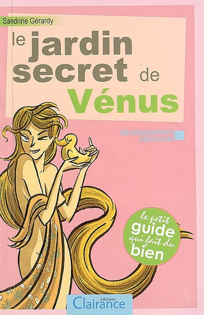 Le jardin secret de Vénus