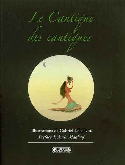 Le Cantique des cantiques