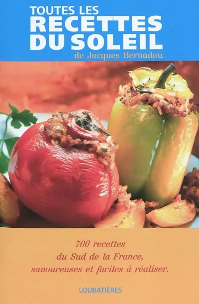 Mes meilleures recettes du sud de la France