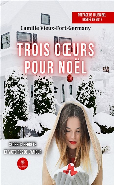 Trois cœurs pour Noël :...