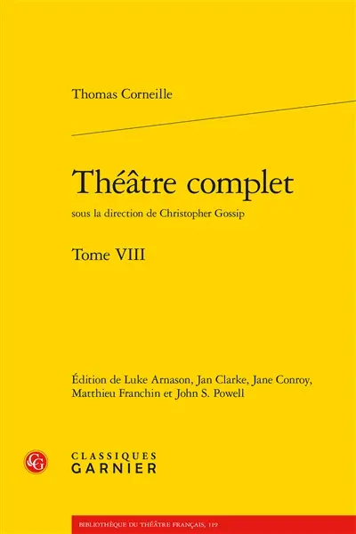 Théâtre complet. Vol. 8