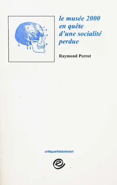 Le musée 2000 en quête d'une sociabilité perdue : discours sur la tentative de transformer la réception d'un art contemporain sans racines populaires et sociales
