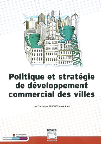Politique et stratégie de développement commercial des villes