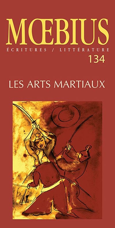 Moebius. Vol. 134. Les arts martiaux