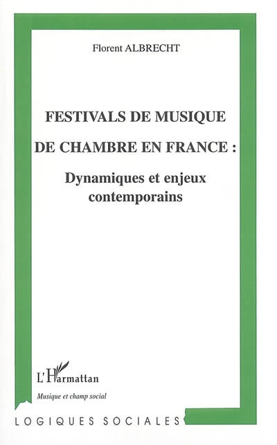 Festivals de musique de chambre en France : dynamiques et enjeux contemporains