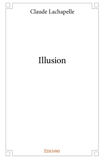 Illusion