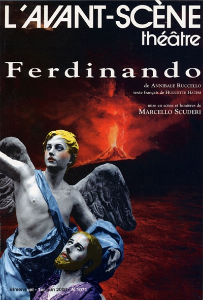 Avant-scène théâtre (L'), n° 1071. Ferdinando