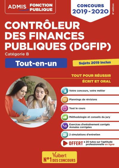 Contrôleur des finances publiques (DGFIP) : catégorie B, tout-en-un : concours 2019-2020