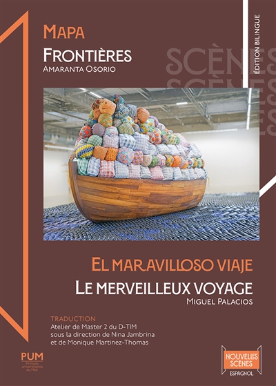 Mapa. Frontières. El maravilloso viaje. Le merveilleux voyage