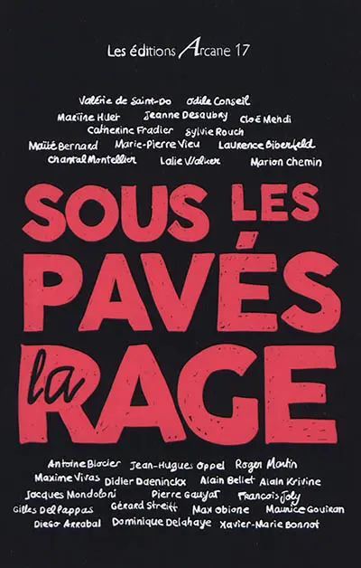 Sous les pavés la rage