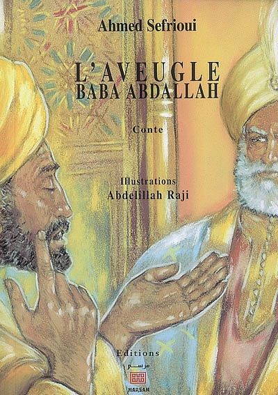 L'aveugle Baba Abdallah : conte